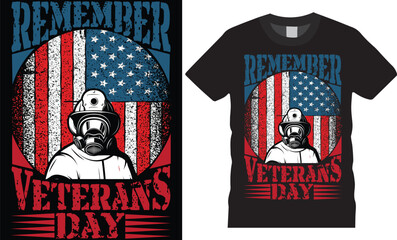  Motivation typography Veteran T-shirt Design. Rwmember  veterans day.