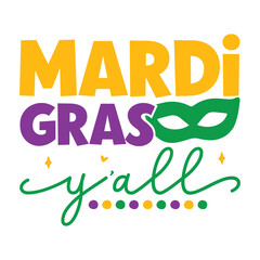 Mardi Gras Saying SVG Design