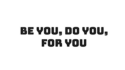 Inspirational and motivational quote