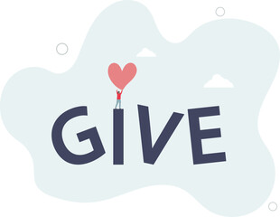 kind volunteers holding letter of Give word.flat characters.