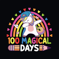 100 magical days - 100th day of school t-shirt design vector