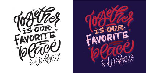 Trendy hand drawn doodle lettering quote about love and Valentine's day. Lettering for t-shirt design, mug print, bag print, clothes fashion. 100% hand drawn vector image.