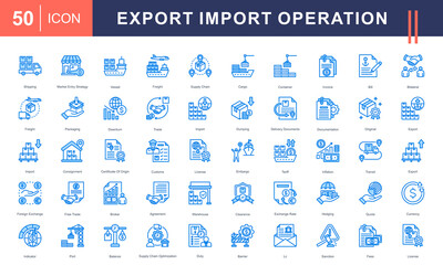 Icons for Export-Import Operations, including shipping, cargo, trade, documentation, customs, tariffs, market strategy, and foreign exchange. Ideal for logistics and international trade projects.