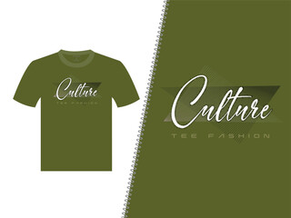 Culture Tee Fashion Vector T Shirt Design