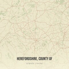 Retro UK map of Herefordshire, County of. Vintage street map.