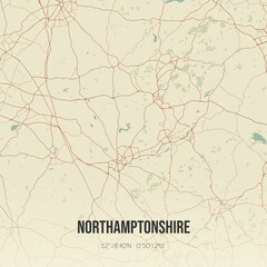 Obraz premium Retro UK map of Northamptonshire. Vintage street map.