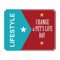 Change a Pets Life Day