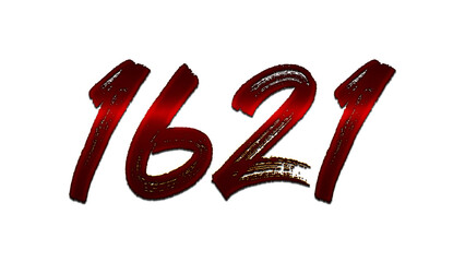 3D blood red number design of 1621 on white background.