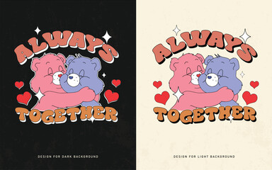 Always Together Cute Romantic Bear Couple Valentine’s Day T Shirt Design