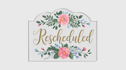 Rescheduled Floral Announcement Banner