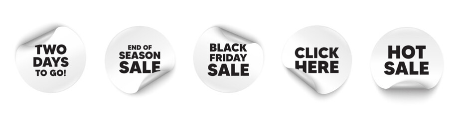 2 days to go sticker tag. Season sale, Black friday paper price banners. 2 days to go tag. Special offer price sign. Advertising discounts symbol. Click here sticker. Vector