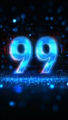 Glowing Futuristic Number 99 on a Digital Abstract Background with Bokeh and Particles