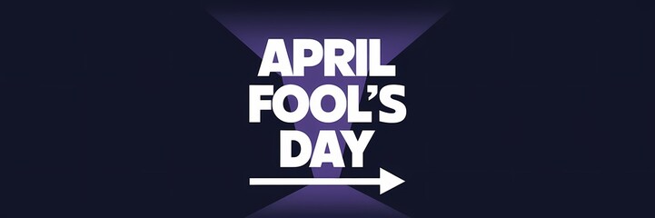 Obraz premium A dark theme April Fool's Day poster with a minimalist design. The text 