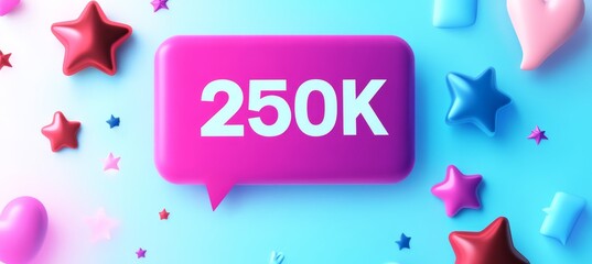 250K Celebration Festive Pink Speech Bubble Amidst Colorful Stars and Hearts on a Blue Background