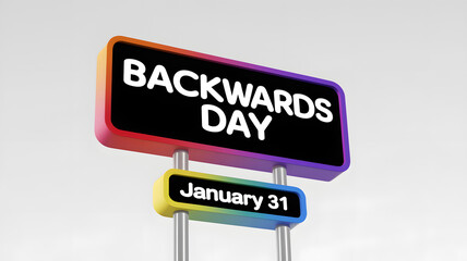 Backwards Day 31 January