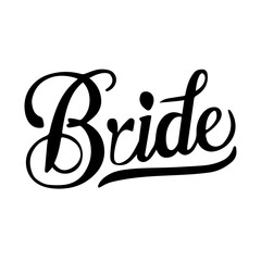 Bride lettering vector