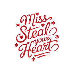 Miss Steal Your Heart