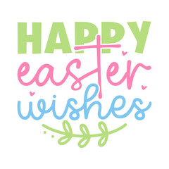 Easter Saying SVG Design