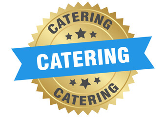 catering. catering round blue and gold label isolated on transparent background