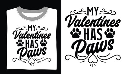 My Valentines Has Paws Mom T-shirt Design Spread love and gratitude with this beautiful hand-drawn vector art, featuring an inspiring quote ideal for T-shirts and Cricut designs. 