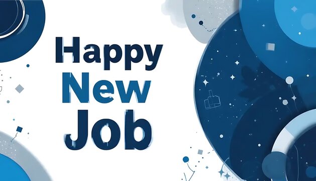 Abstract Blue Celebration: Happy New Job Graphic