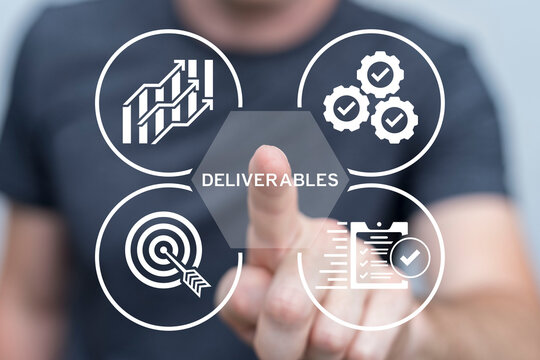 Person working on virtual touch screen push text: DELIVERABLES. Concept of business deliverables. Project deliverable.