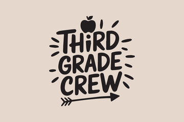 THIRD GRADE CREW DESIGN vector