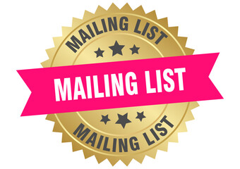 mailing list. mailing list round pink and gold label isolated on transparent background