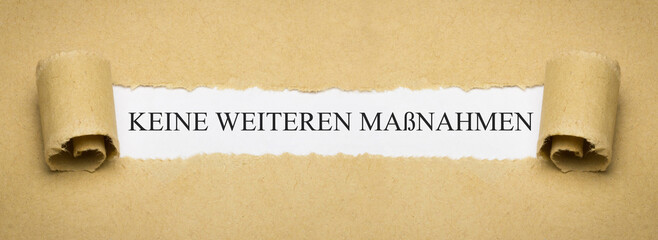 Keine weiteren Maßnahmen