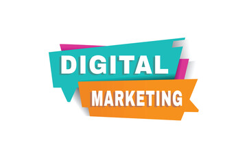 Digital marketing banner, speech bubble sign icon tag modern word concept vector. Design for web.