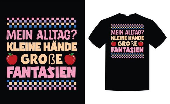 Mein Alltag German Word Kindergarten T Shirt, Back To School T-Shirt Design Vector Graphic, Vintage Back To School T-Shirt Design, Typography, Back To School Kids Boys