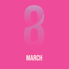 Women's day 8 march card. Vector illustration