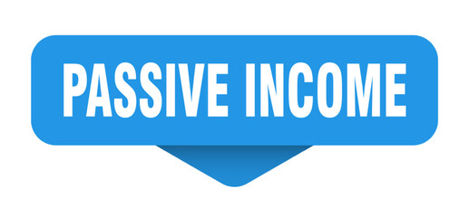 passive income sticker. passive income sign on transparent background