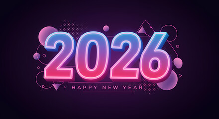 2026 Happy New Year Neon Design - Vibrant 3D Numbers Background