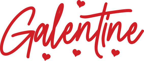 Galentine valentine typography text on plain white transparent isolated background for card, shirt, hoodie, sweatshirt, apparel, tag, mug, icon, poster or badge