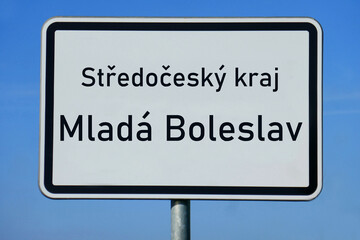 Ortsschild Středočeský kraj Mladá Boleslav