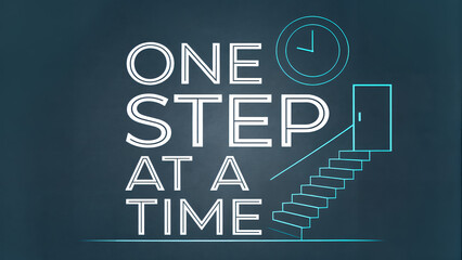 one step at a time Text