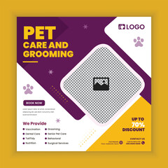 Pet Care and Grooming Service Social Media Post Design or Pet Business Facebook and Instagram Post Square Banner Template