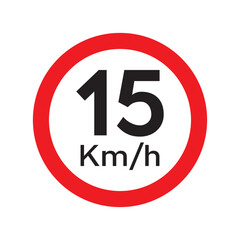 Speed limit 15 KM highway sign. Fifteen kilometers per hour traffic road symbol. Restriction sign for car drivers not to exceed the speed over 15 kilometers per hour. Vector illustration.