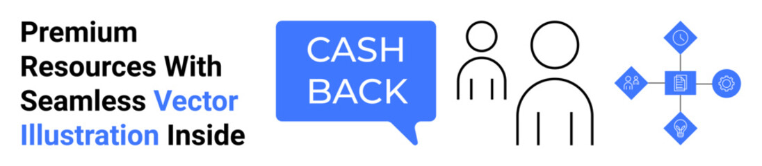 Cashback text in a speech bubble, linked icons for money transaction themes, and user avatar sketches. Ideal for finance, savings, digital payments, rewards, customer engagement, online shopping