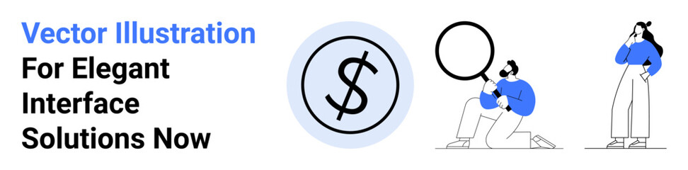 Dollar icon in circle, man examining with magnifying glass, woman thinking. Ideal for finance, business analysis, investment, marketing, e-commerce, strategy flat landing page banner