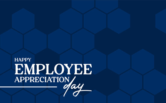 employee appreciation day Holiday concept. Template for background, banner, card, poster, t-shirt