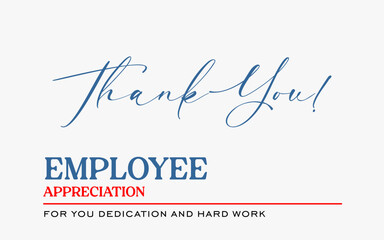 employee appreciation day Holiday concept. Template for background, banner, card, poster, t-shirt