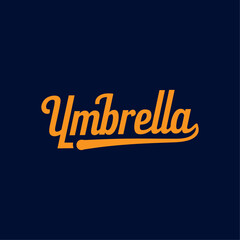 Creative Umbrella Typography Text Template Background Wallpaper Vector Illustration for Modern and Stylish Design