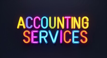 accounting services word lettering colorful neon glowing text on plain black dark background