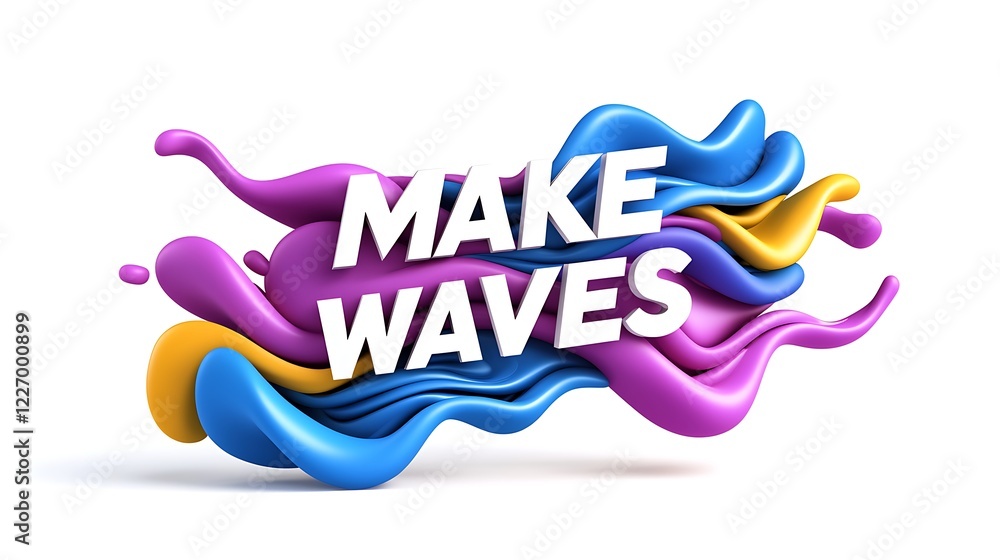 Poster abstract colorful liquid waves with make waves text 3d rendering