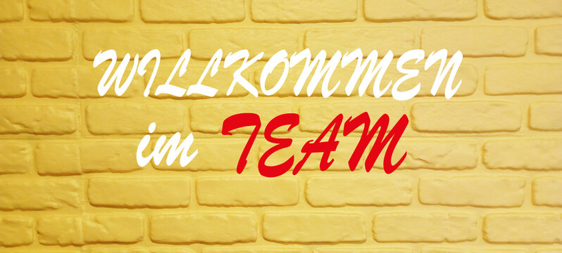 Willkommen im Team, Welcome to the team in German