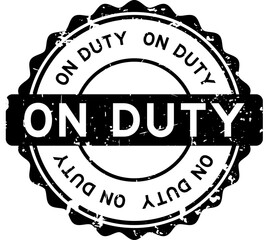 Grunge black on duty word round seal stamp on white background