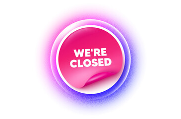 Closed sticker purple gradient. Paper offer price tag. We are closed tag. Business closure sign. Store bankruptcy symbol. Sticker label. Grain dots effect. Vector