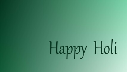 Happy  h o l i dark and lit green shine color  beautiful images  